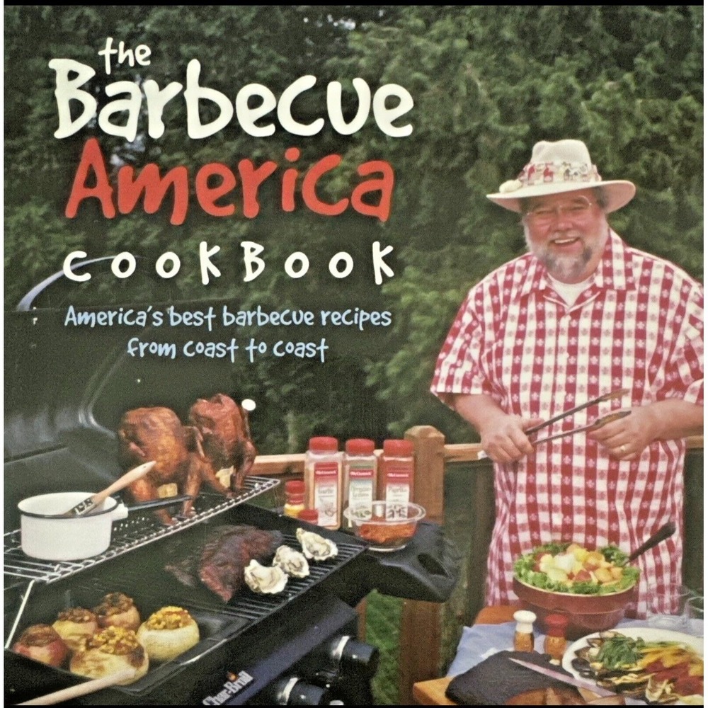 The Barbecue America Cookbook PBS Series Rick‎ Browne BBQ Grilling Best Recipes